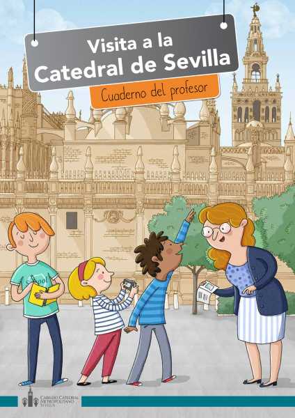 Cuaderno del profesor Catedral de Sevilla - Web Oficial // Seville Cathedral - Official Website